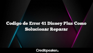 codigo-de-error-41-disney-plus-como-solucionar-reparar3-5370002-9497088-png