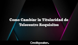 como-cambiar-la-titularidad-de-telecentro-requisitos3-3365328-3309074-png