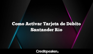 como-activar-tarjeta-de-debito-santander-rio2-7917827-1264912-png