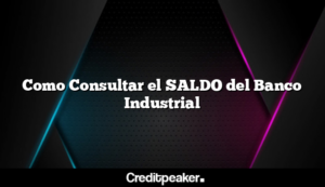 como-consultar-el-saldo-del-banco-industrial2-2092734-8611163-png