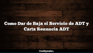 como-dar-de-baja-el-servicio-de-adt-y-carta-renuncia-adt3-4328827-1659649-png