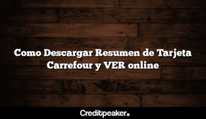 como-descargar-resumen-de-tarjeta-carrefour-y-ver-online1-3861174-5012277-png