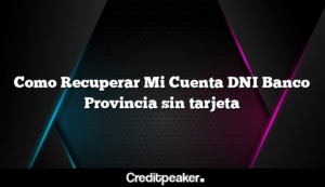 como-recuperar-mi-cuenta-dni-banco-provincia-sin-tarjeta2-5015158-1050752-png