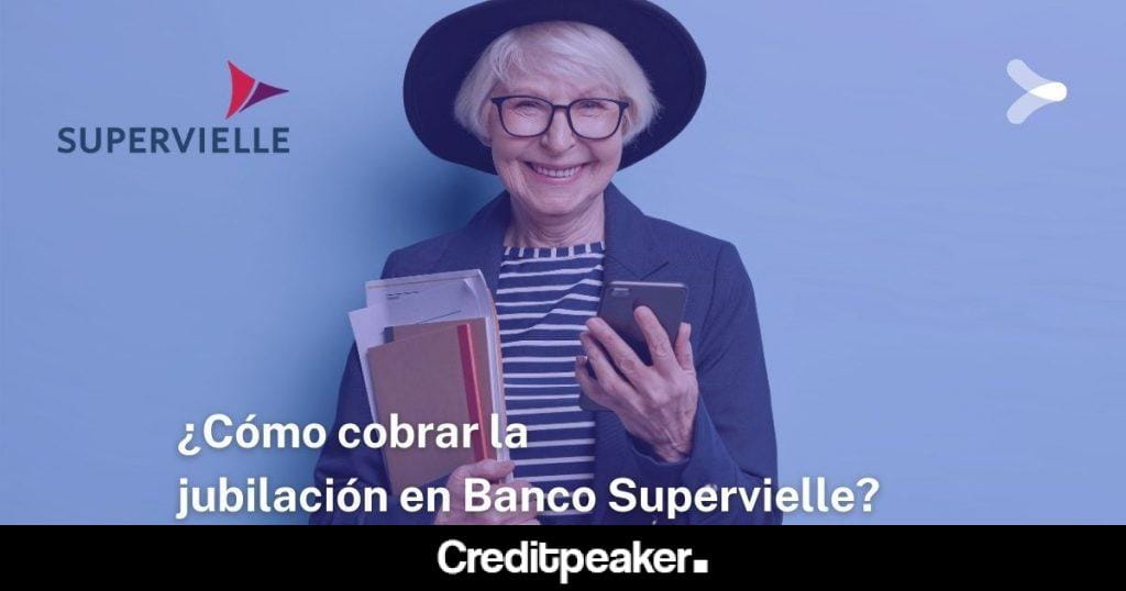 como-cobrar-la-jubilacion-en-banco-supervielle-1024x538-1-1238772-5391813-jpg
