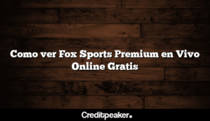 como-ver-fox-sports-premium-en-vivo-online-gratis3-5610105-3905523-png